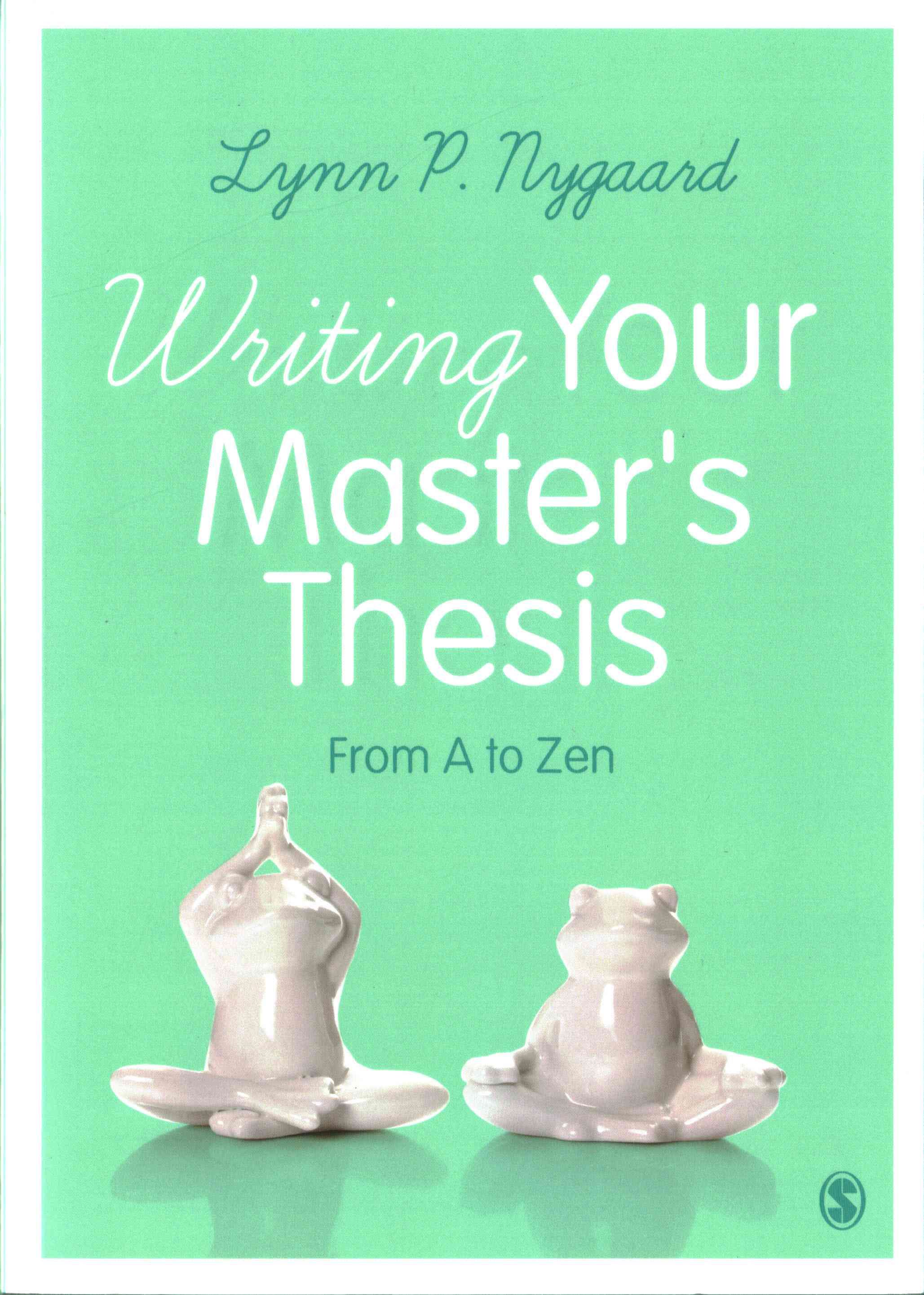 Writing Your Master's Thesis By Lynn P. Nygaard 9781473903937