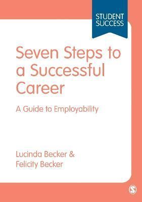 Seven Steps to a Successful Career 9781473919426 (Paperback)