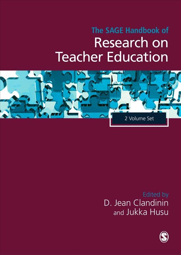 The SAGE Handbook of Research on Teacher Education 9781473925090