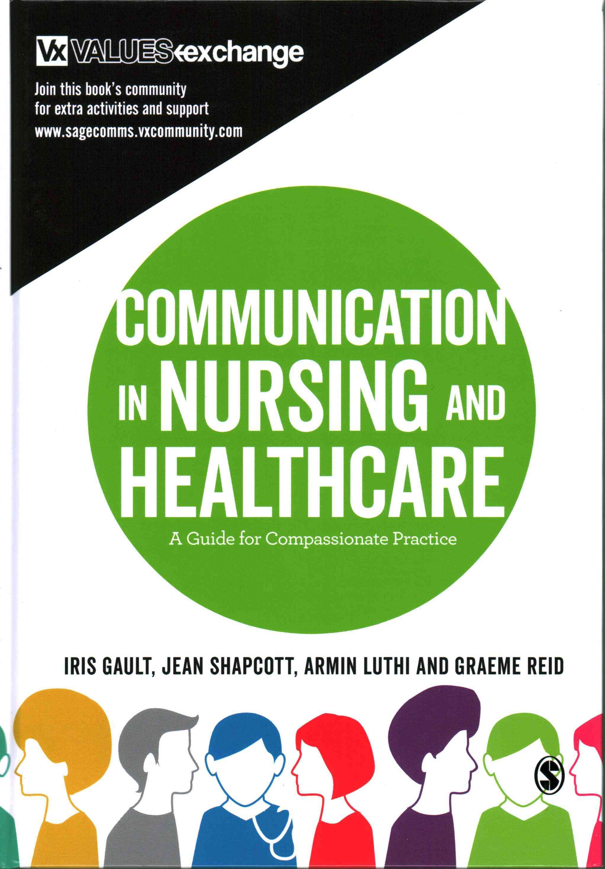 Communication in Nursing and Healthcare 9781473926691 (Hardback)