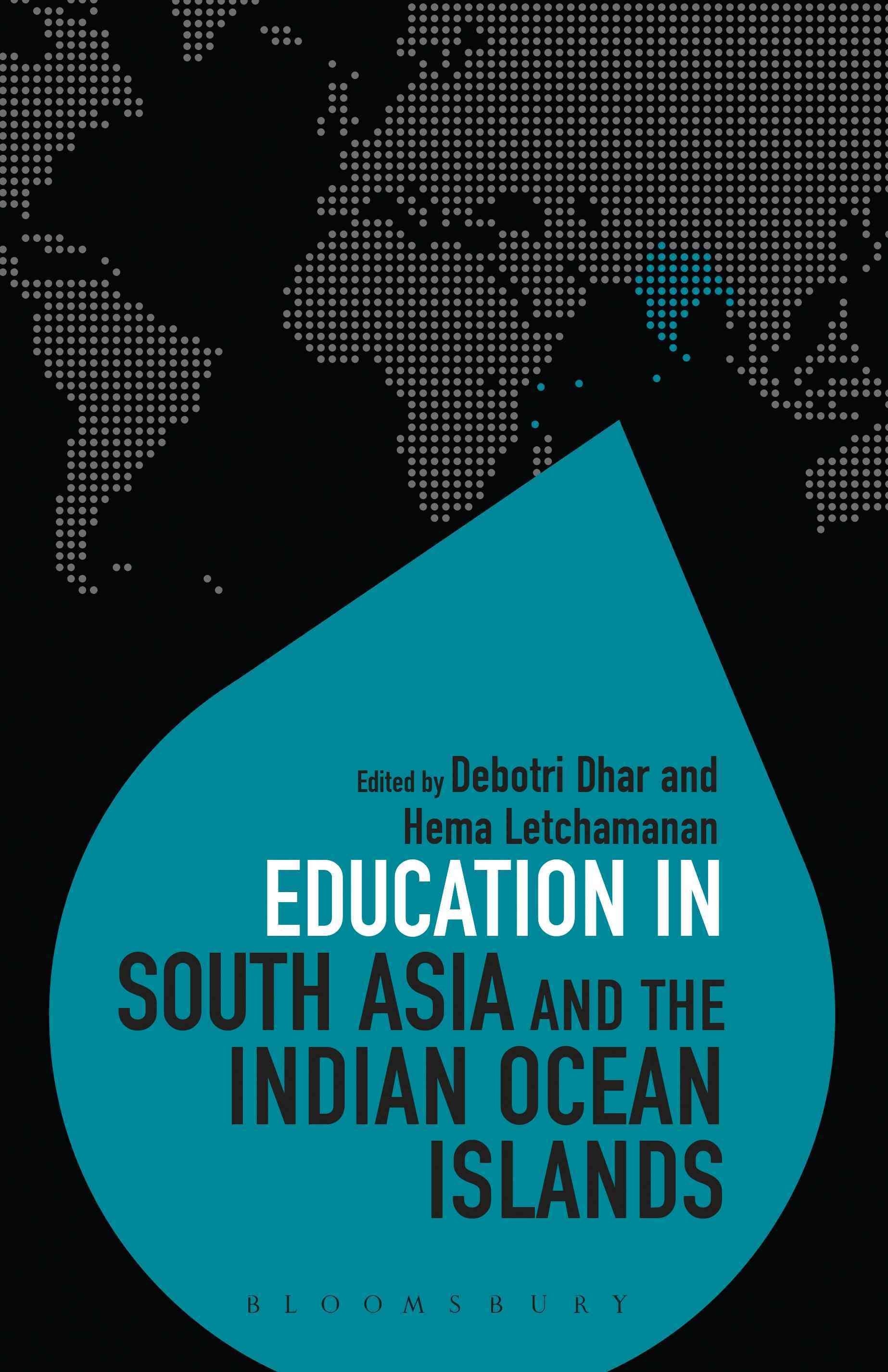 Education in South Asia and the Indian Ocean Islands 9781474244299