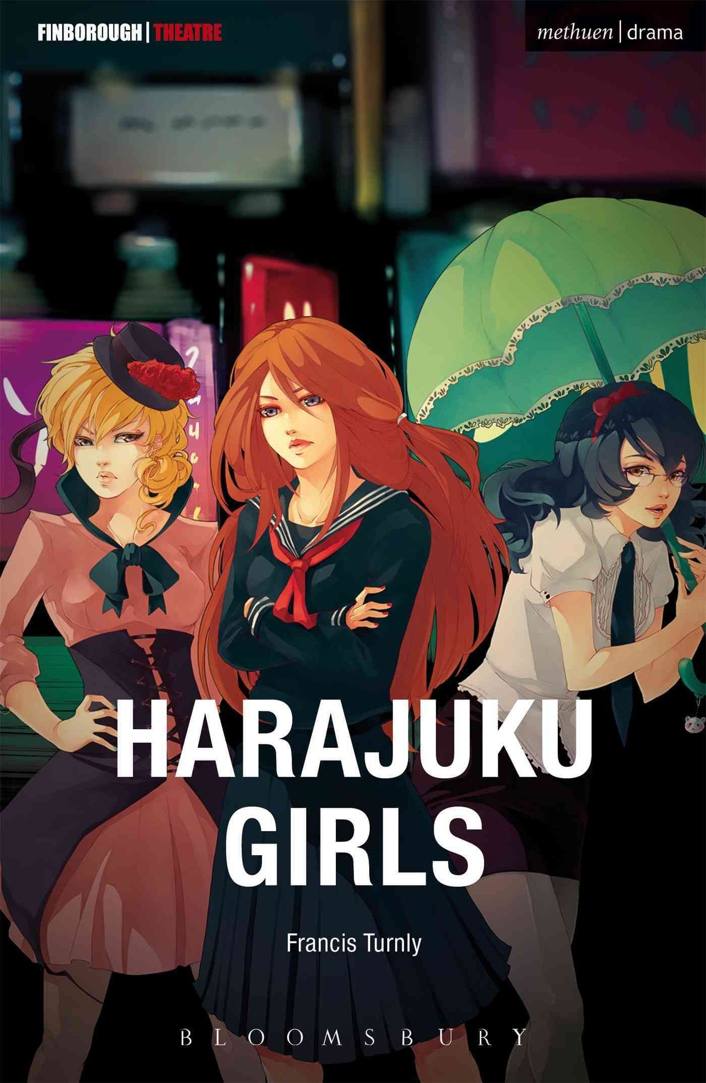 Harajuku Girls By Turnly, Francis 9781474250757 (Paperback)