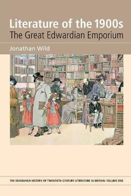 Literature of the 1900S By Jonathan Wild 9781474437707 (Paperback)