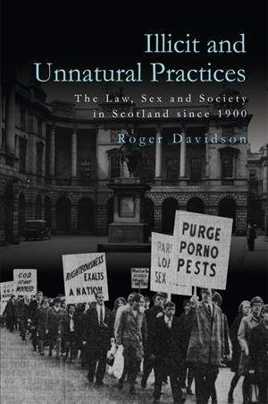Illicit and Unnatural Practices By Roger Davidson 9781474441209