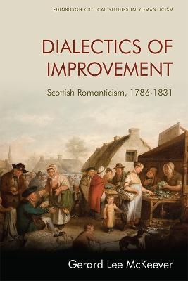 Dialectics of Improvement By Gerard Lee McKeever 9781474441681