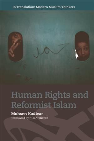Human Rights and Reformist Islam 9781474449304 (Hardback)