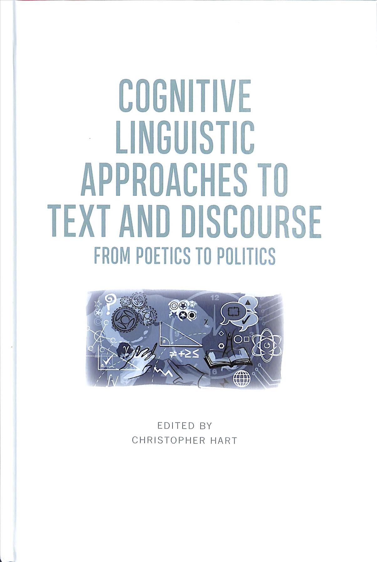 Cognitive Linguistic Approaches to Text and Discourse 9781474449984