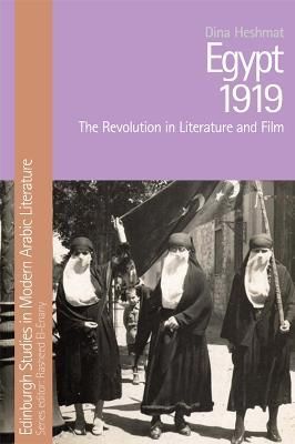 Egypt 1919 By Dina Heshmat 9781474458368 (Paperback)