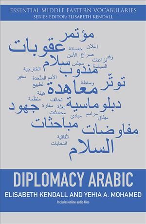 Diplomacy Arabic By Elisabeth Kendall, Yehia A. Mohamed 9781474461245