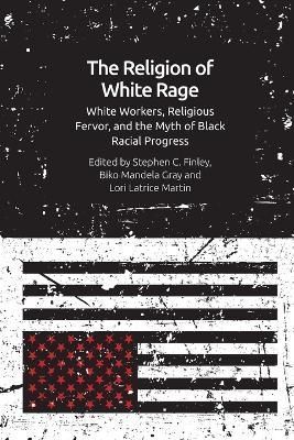 The Religion of White Rage 9781474473712 (Paperback)