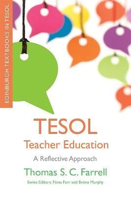 TESOL Teacher Education By Thomas S. C. Farrell 9781474474429