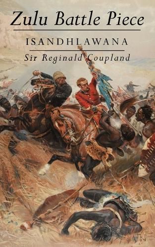Zulu Battle Piece By Coupland 9781474538268 (Paperback)
