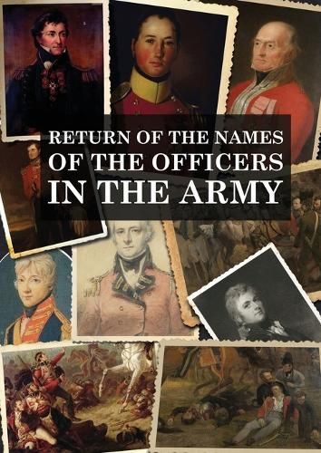 Return of the Names of the Officers in the Army By War Office