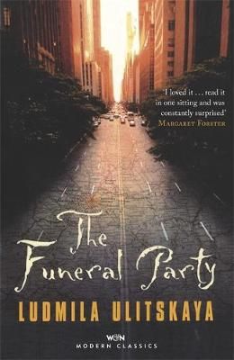The Funeral Party By Liudmila Ulitskaia 9781474602051 (Paperback)