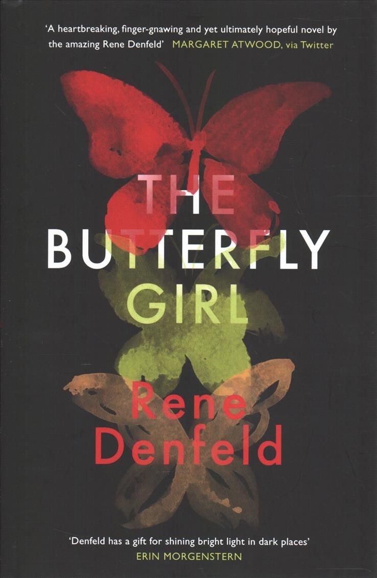 The Butterfly Girl By Rene Denfeld 9781474607605 (Hardback)