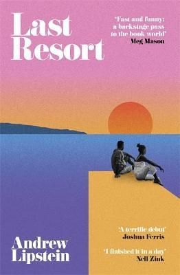 Last Resort By Andrew Lipstein 9781474620109 (Hardback)