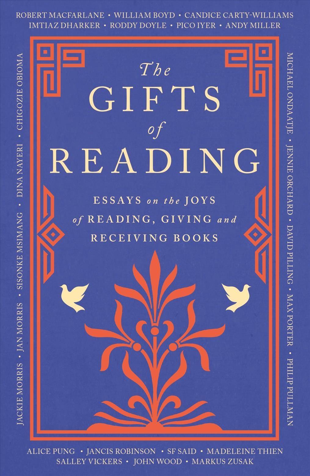 The Gifts of Reading By Macfarlane, Robert 9781474624930 (Paperback)