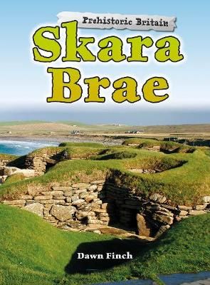 Skara Brae By Dawn Finch 9781474709255 (Paperback)