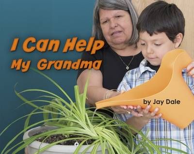 I Can Help My Grandma By Jay Dale 9781474715065 (Paperback)