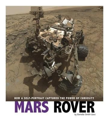 Mars Rover By Danielle Smith-Llera 9781474748513 (Paperback)