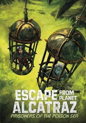 Prisoners of the Poison Sea 9781474784900 (Paperback)