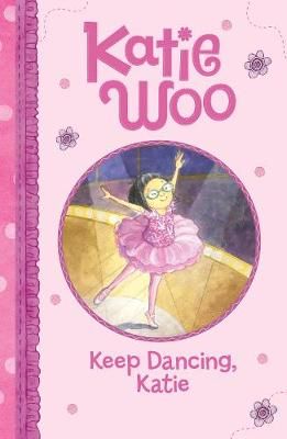 Keep Dancing, Katie 9781474789776 (Paperback)
