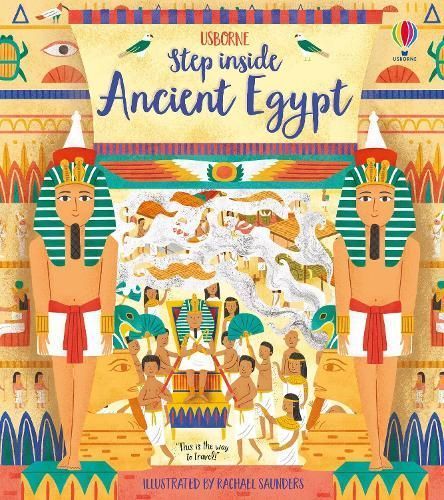 Step Inside Ancient Egypt 9781474952972 (Board book)