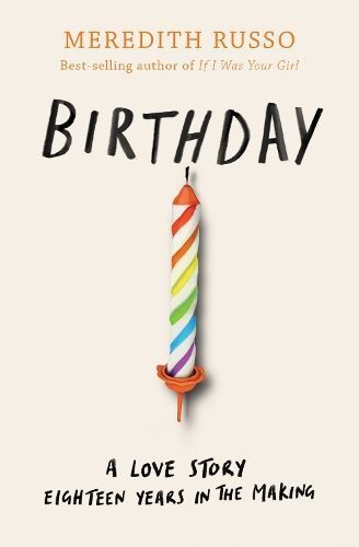 Birthday By Meredith Russo 9781474967419 (Paperback)