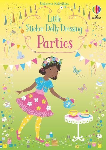 Little Sticker Dolly Dressing Parties 9781474986915 (Paperback)