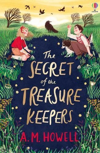The Secret of the Treasure Keepers By A. M. Howell 9781474991117