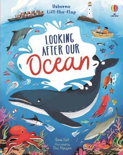 Looking After Our Ocean By Rose Hall (author), Duc Nguyen (artist)