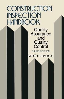 Construction Inspection Handbook By James J. O'Brien 9781475711936