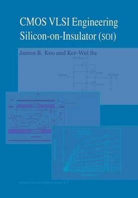 CMOS VLSI Engineering By Kuo James B. Kuo 9781475728248 (Paperback)