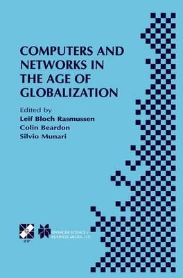 Computers and Networks in the Age of Globalization 9781475748376