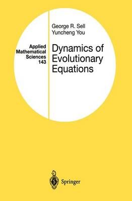 Dynamics of Evolutionary Equations By Sell George R. Sell (Paperback)