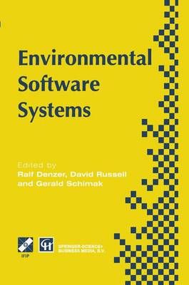 Environmental Software Systems By Denzer Ralf Denzer 9781475751598
