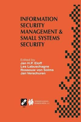 Information Security Management & Small Systems Security 9781475754834