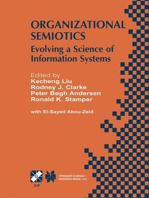 Organizational Semiotics By Kecheng Liu 9781475761108 (Paperback)