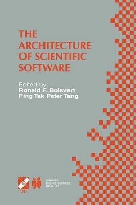 The Architecture of Scientific Software 9781475767193 (Paperback)