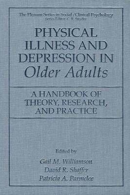Physical Illness and Depression in Older Adults 9781475773774