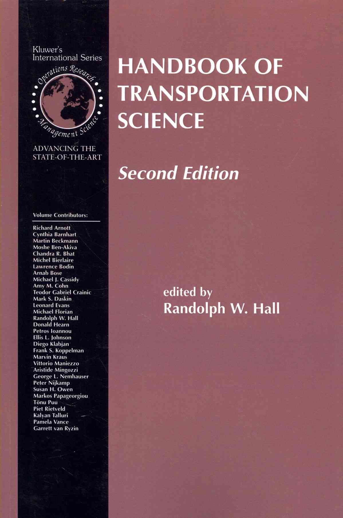 Handbook of Transportation Science By Randolph Hall (editor)