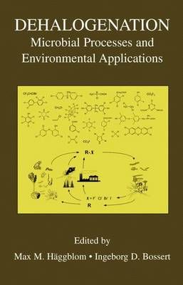 Dehalogenation 9781475778076 (Paperback)