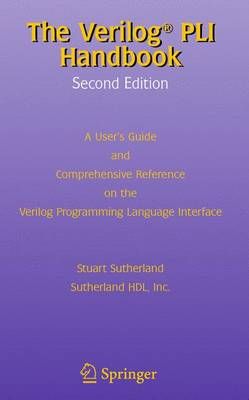 The Verilog PLI Handbook By Stuart Sutherland 9781475783711