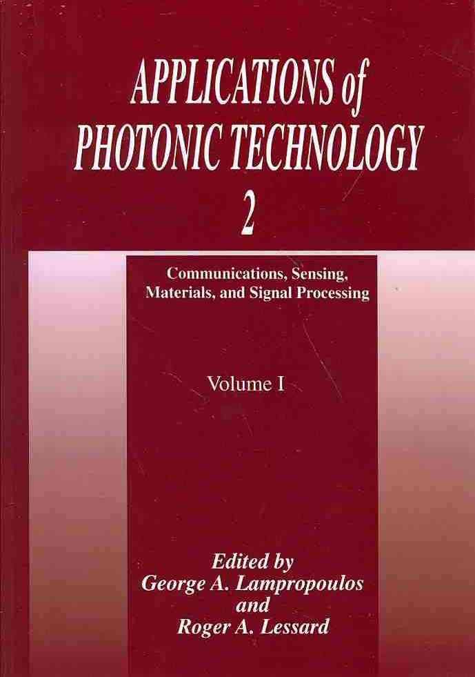 Applications of Photonic Technology 2 9781475792522 (Paperback)