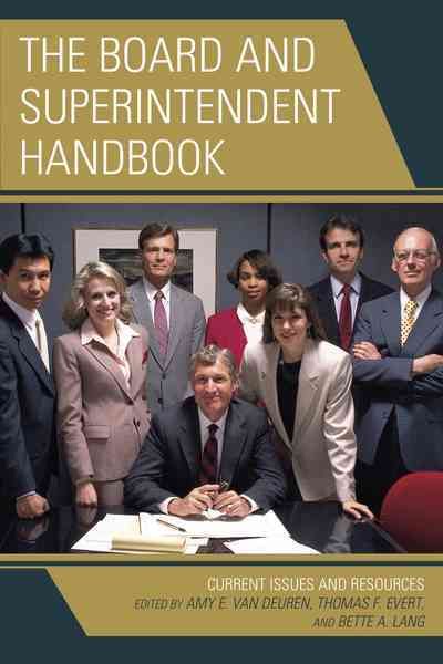 The Board and Superintendent Handbook By Amy E. Van Deuren (Hardback)