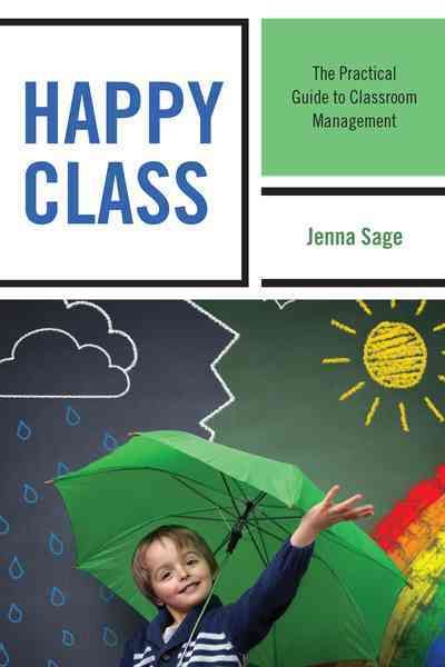 Happy Class By Jenna Sage 9781475824810 (Hardback)