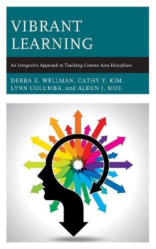Vibrant Learning By Debra K. Wellman 9781475842357 (Hardback)