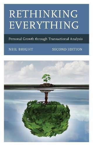 Rethinking Everything By Neil Bright 9781475842852 (Hardback)