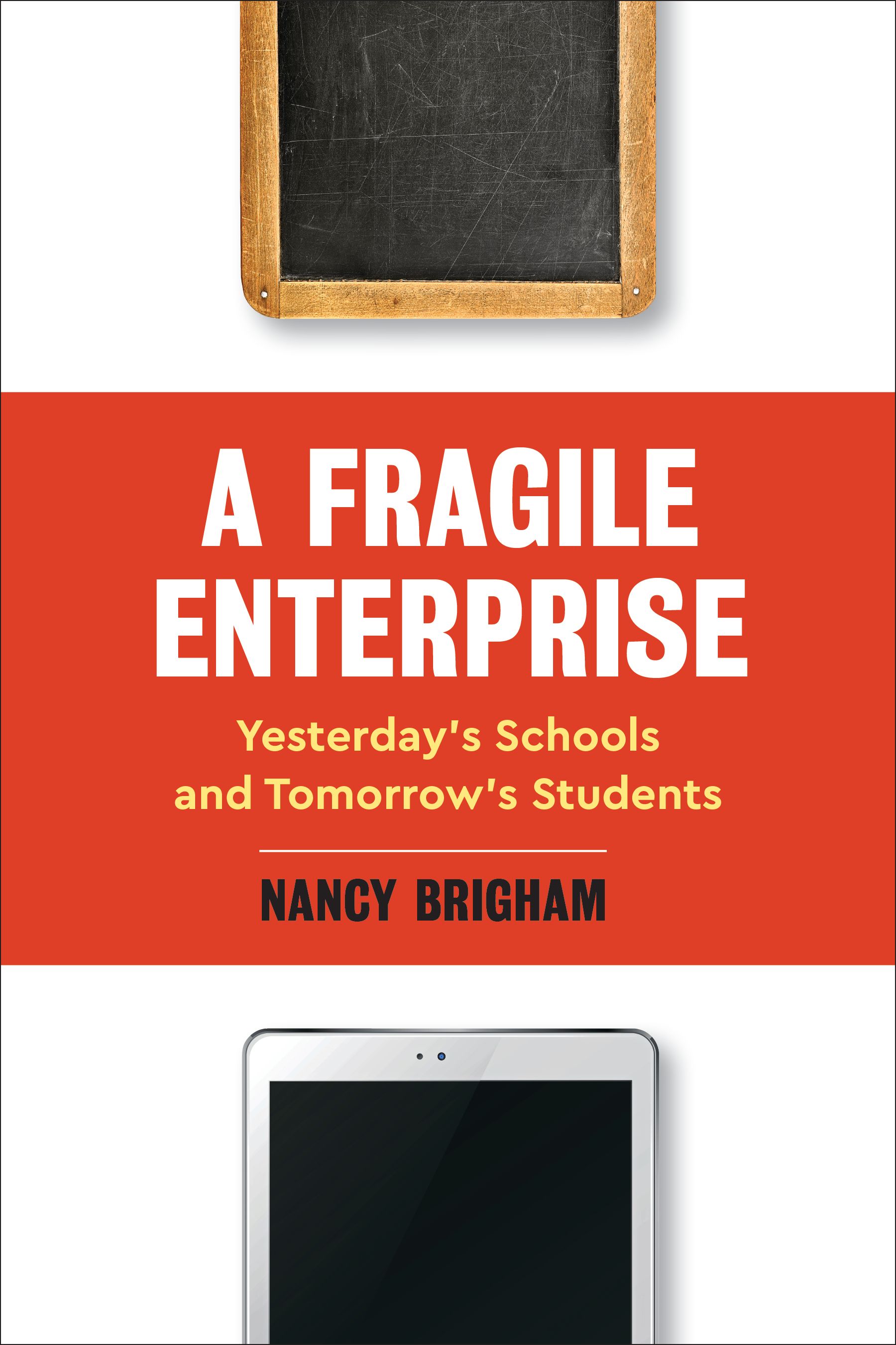 A Fragile Enterprise By Nancy Brigham 9781475846010 (Hardback)