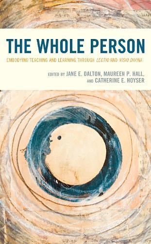 The Whole Person By Jane E. Dalton 9781475851496 (Paperback)
